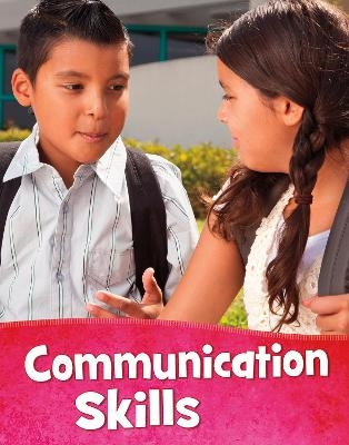 Communication Skills - Mari Schuh