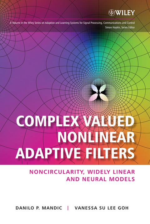 Complex Valued Nonlinear Adaptive Filters - Danilo Mandic, Vanessa (Su Lee) Goh