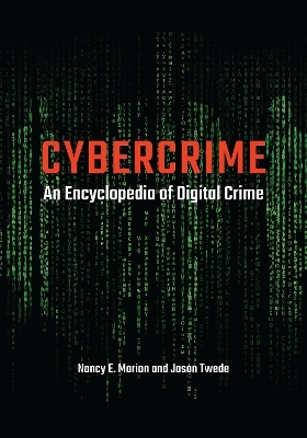 Cybercrime - Nancy E. Marion, Jason Twede