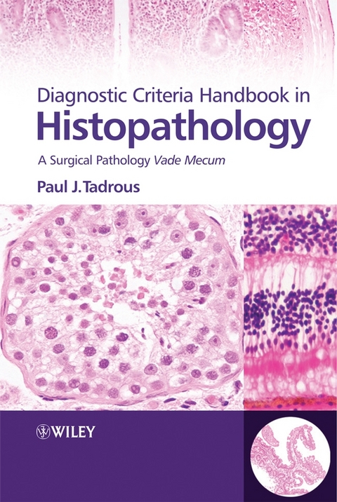 Diagnostic Criteria Handbook in Histopathology - Paul J. Tadrous