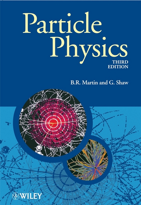 Particle Physics -  Brian R. Martin,  Graham Shaw