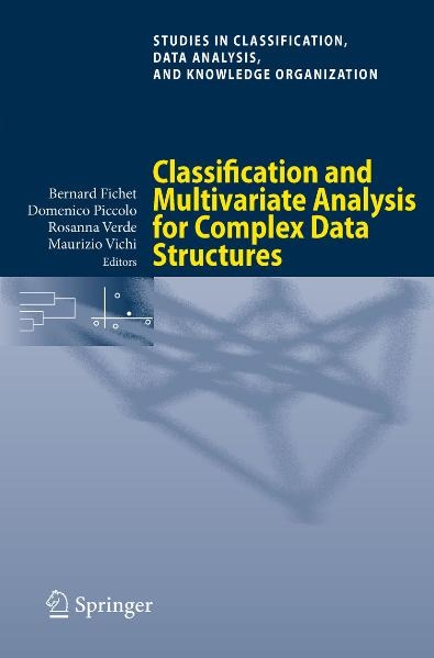 Classification and Multivariate Analysis for Complex Data Structures - 