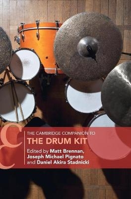 The Cambridge Companion to the Drum Kit - 