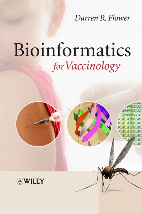 Bioinformatics for Vaccinology - Darren R. Flower