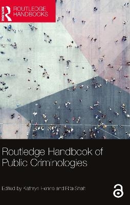 Routledge Handbook of Public Criminologies - 