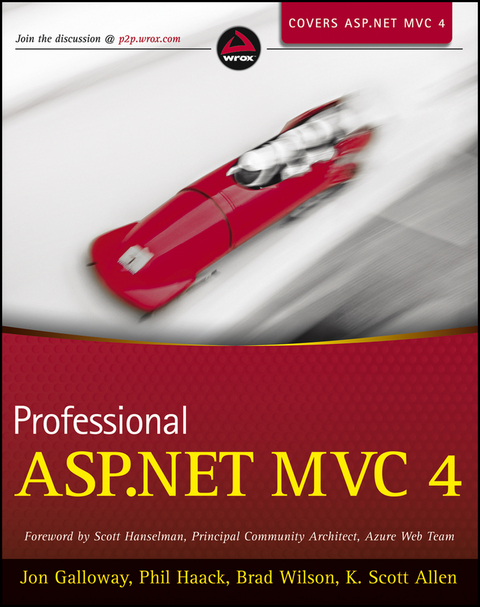 Professional ASP.NET MVC 4 - Jon Galloway, Phil Haack, Brad Wilson, K. Scott Allen