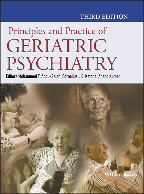 Principles and Practice of Geriatric Psychiatry - 