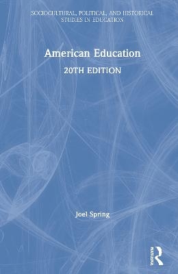 American Education - Joel Spring