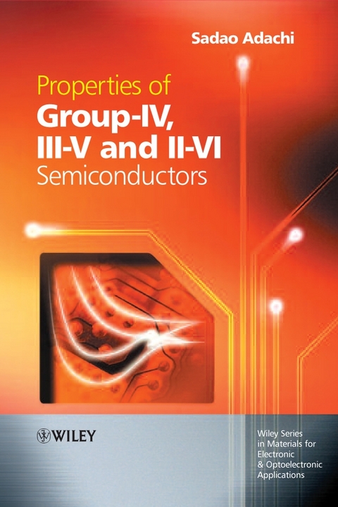 Properties of Group-IV, III-V and II-VI Semiconductors -  Sadao Adachi