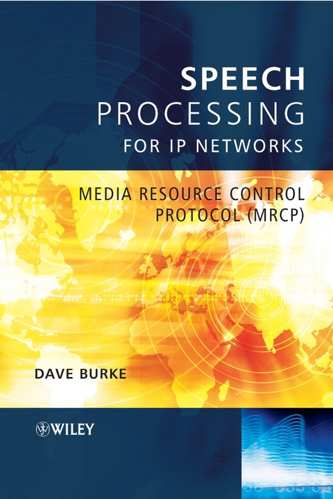 Speech Processing for IP Networks -  David Burke