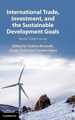 International Trade, Investment, and the Sustainable Development Goals - 