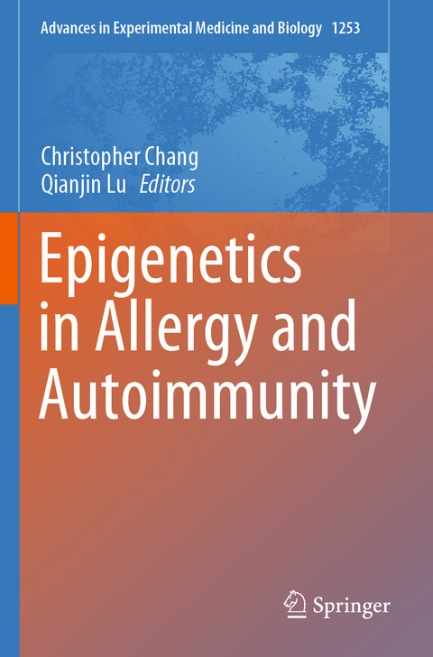 Epigenetics in Allergy and Autoimmunity - 