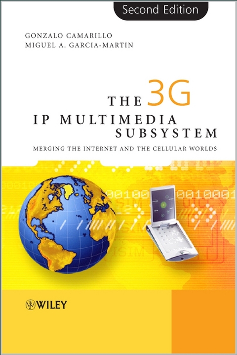 The 3G IP Multimedia Subsystem (IMS) - Gonzalo Camarillo, Miguel-Angel García-Martín