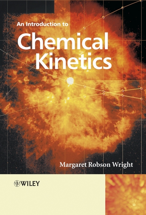 Introduction to Chemical Kinetics - Margaret Robson Wright