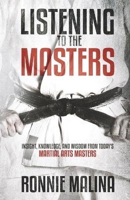 Listening to the Masters - Ronnie Malina