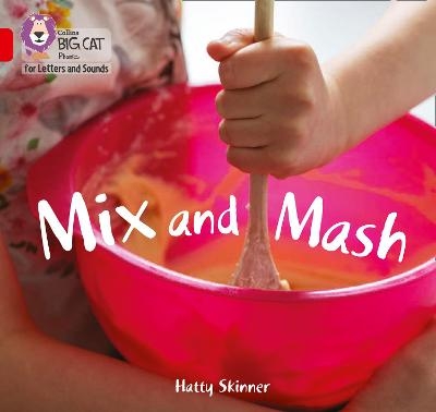 Mix and Mash - Hatty Skinner