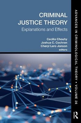 Criminal Justice Theory, Volume 26 - 