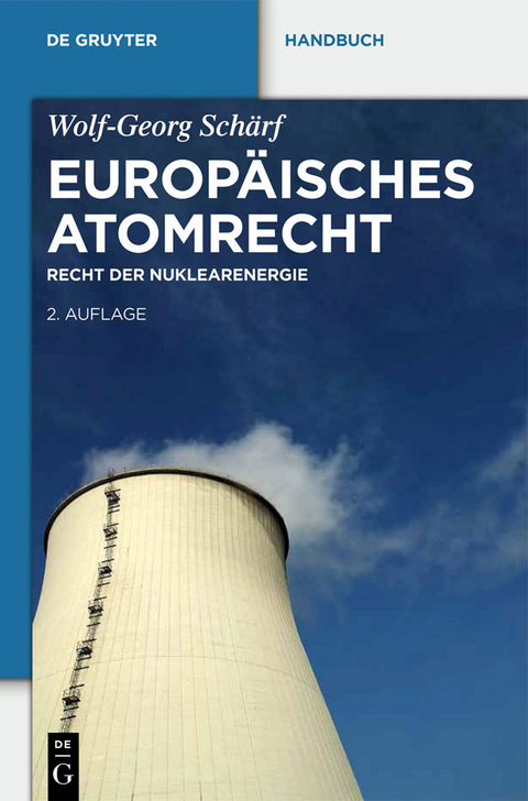 Europäisches Atomrecht - Wolf-Georg Schärf