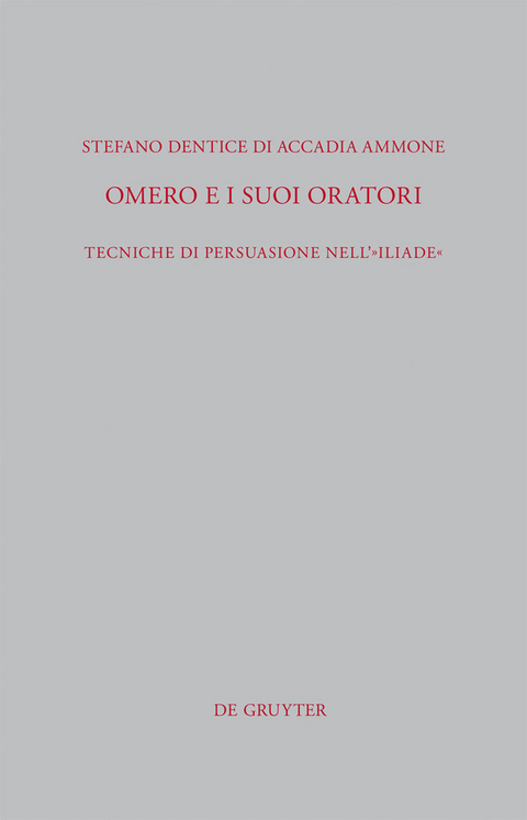 Omero e i suoi oratori - Stefano Dentice Di Accadia Ammone