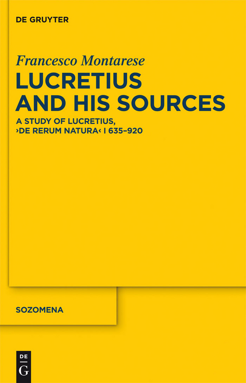 Lucretius and His Sources - Francesco Montarese