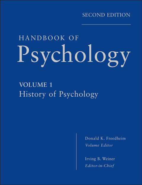 Handbook of Psychology, Volume 1, History of Psychology - 