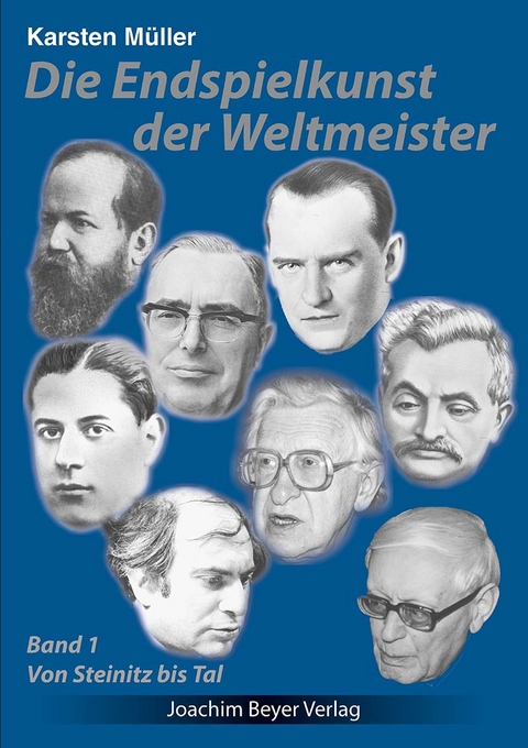 Die Endspielkunst der Weltmeister - Karsten Müller