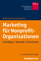 Marketing für Nonprofit-Organisationen - Bruhn, Manfred; Herbst, Uta