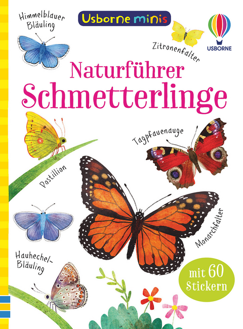 Usborne Minis Naturführer: Schmetterlinge - Kate Nolan