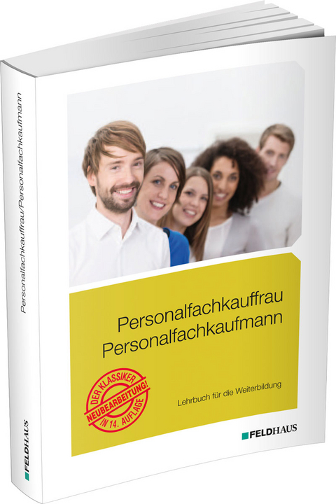 Personalfachkauffrau /Personalfachkaufmann - Jan Glockauer, Wolfram Küper, Ute Lampert, Elke Schmidt-Wessel, Frank Schmidt, Karin Beck-Sprotte, Claudia Eichler