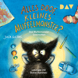 Alles doof, kleines Muffelmonster? - Julia Boehme