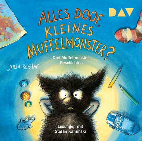 Alles doof, kleines Muffelmonster? - Julia Boehme