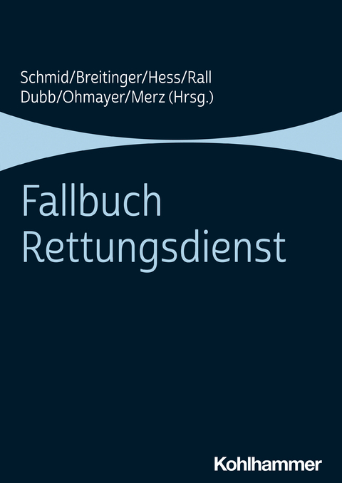 Fallbuch Rettungsdienst - 