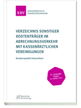 Verzeichnis sonstiger Kostenträger im Abrechnungsverkehr mit Kassenärztlichen Vereinigungen - 