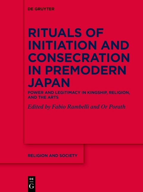 Rituals of Initiation and Consecration in Premodern Japan - 