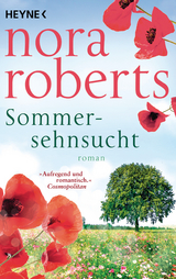 Sommersehnsucht - Roberts, Nora