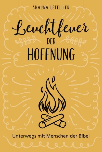 Leuchtfeuer der Hoffnung - Shauna Letellier