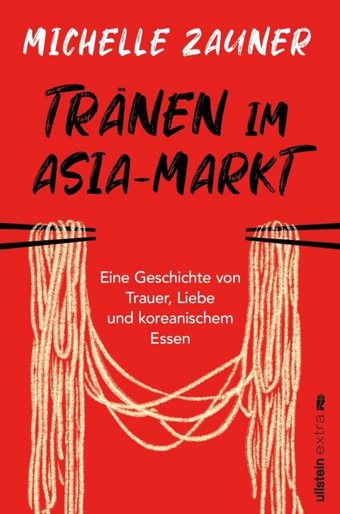 Tränen im Asia-Markt - MICHELLE ZAUNER