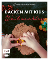 Genussmomente: Backen mit Kids (Kindern) Weihnachten