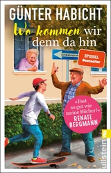 Wo kommen wir denn da hin - Günter Habicht