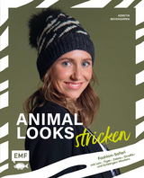 Animal Looks stricken – Fashion-Safari mit Kleidung, Tüchern und mehr - Kerstin Bovensiepen