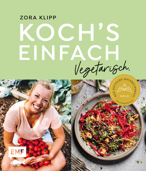 Koch's einfach – Vegetarisch - Zora Klipp