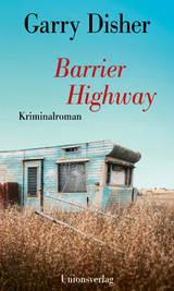 Barrier Highway - Garry Disher