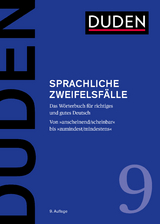 Duden – Sprachliche Zweifelsfälle - Mathilde Hennig, Jan Georg Schneider, Ralf Osterwinter, Anja Steinhauer