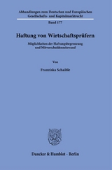 Haftung von Wirtschaftsprüfern. - Franziska Schaible