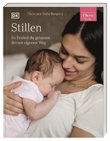 ELTERN-Ratgeber. Stillen - Christiane Stella Bongertz