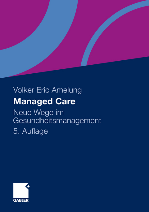 Managed Care - Volker Eric Amelung