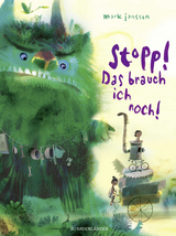 Stopp! Das brauch ich noch! - Mark Janssen