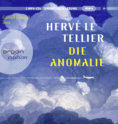 Die Anomalie - Hervé Le Tellier