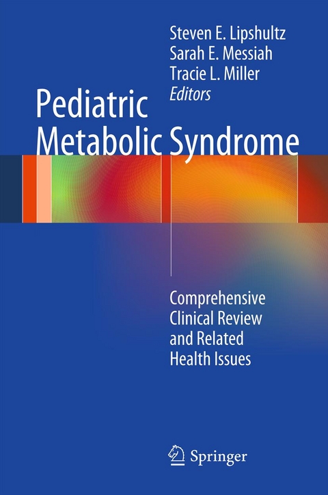 Pediatric Metabolic Syndrome - 