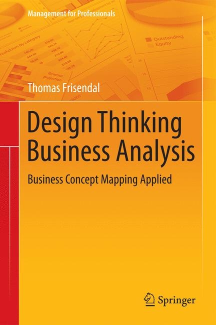 Design Thinking Business Analysis - Thomas Frisendal